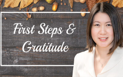 First Steps and Gratitude