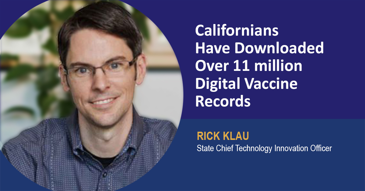 Californians Have Downloaded Over 11 million Digital Vaccine Records