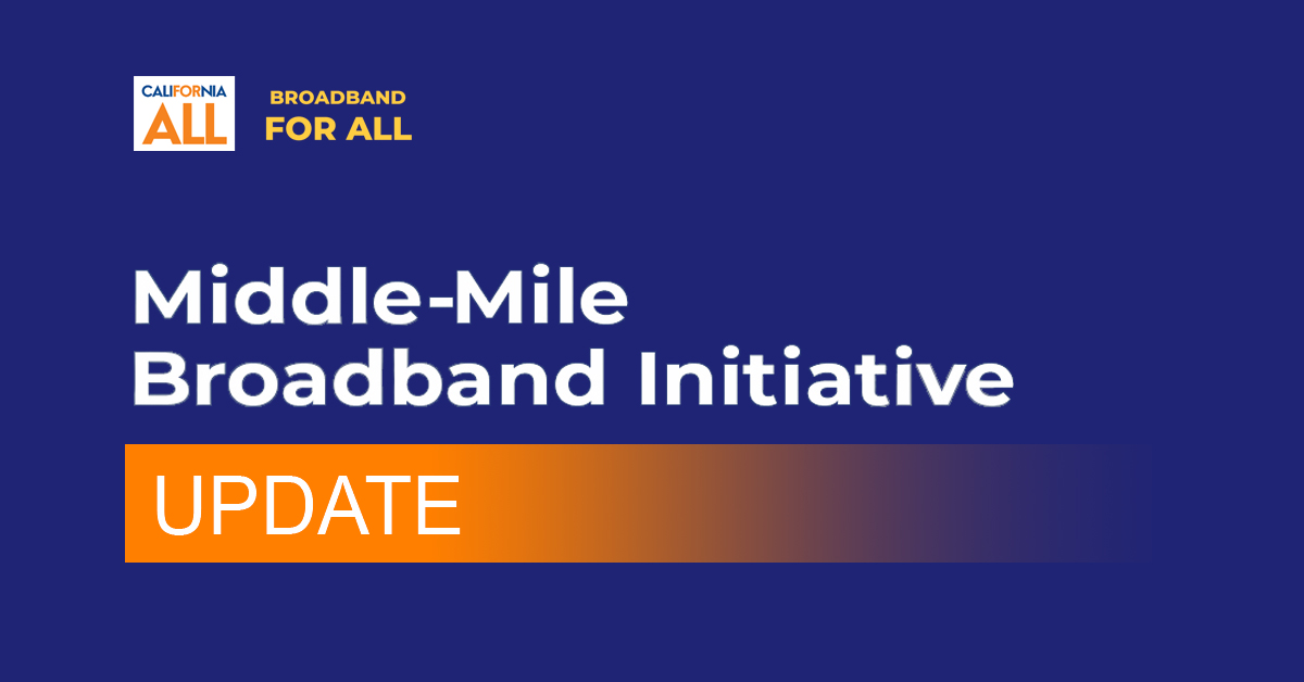 State Makes Cost-effective Progress on Middle-Mile Broadband Initiative