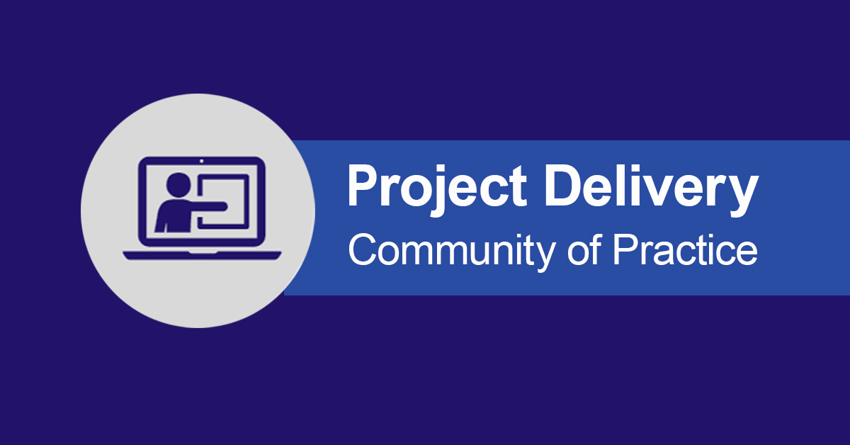 CDT to Launch Project Delivery Community of Practice